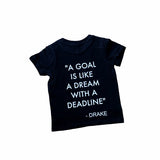 Dream with a deadline Tee - DesignsByLauraMay