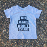 No Hair Don't Care Kids T-shirt - DesignsByLauraMay